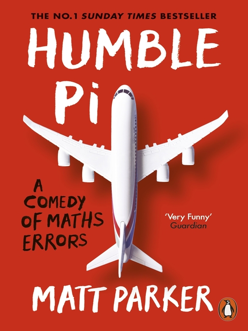 Title details for Humble Pi by Matt Parker - Wait list